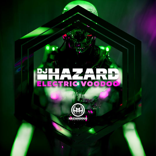 DJ Hazard - Electric Voodoo