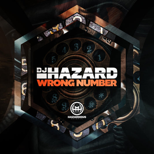 DJ Hazard - Wrong Number